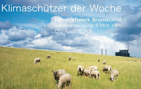 Werbekampagne 2007 Deutsches Atomforum: AKW Brunsbüttel: Klimaschützer der Woche
